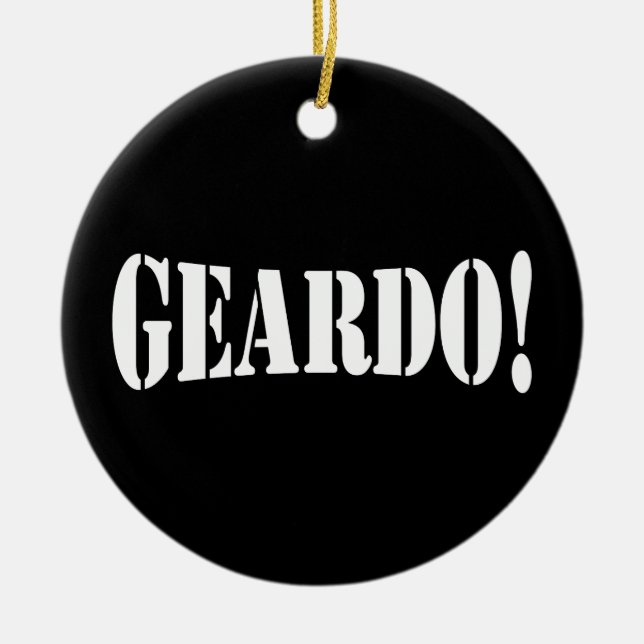 GEARDO! KERAMIK ORNAMENT (Vorne)