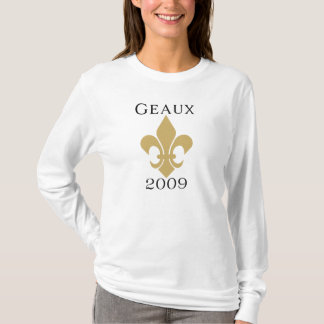 Geaux T - Shirt 2009