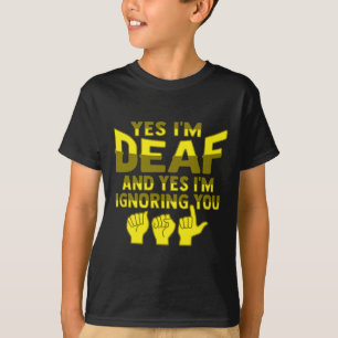 Gebärde ASL Gehörlos Gehörverlust Bewusstsein 1 T-Shirt