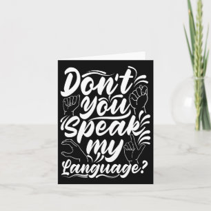 Gebärdensprachalphabet Sprichst du nicht meine ame Karte