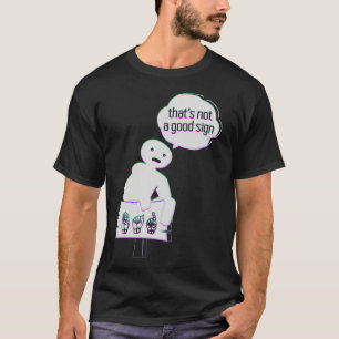 Gebärdensprache Asl Amerikanische Hand Sprachbewus T-Shirt