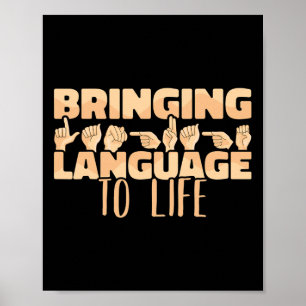Gebärdensprache bringt Sprache zum Leben Poster
