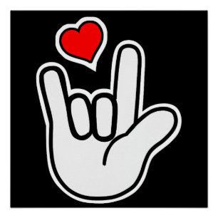 Gebärdensprache I Liebe, die Sie unterzeichnen Poster