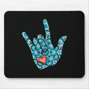 Gebärdensprache I Liebe You Gesture Heart Deaf Awa Mousepad