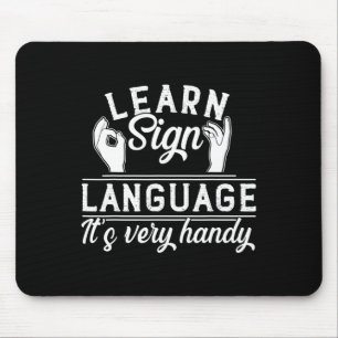 Gebärdensprache lernen ASL-Lehrer Gehörlosigkeitsb Mousepad