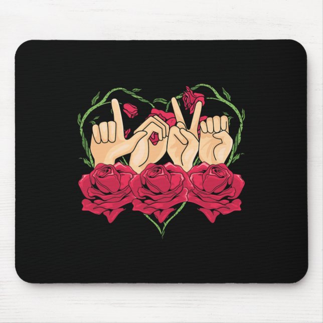 Gebärdensprache Rose Herzenslust Mousepad (Vorne)