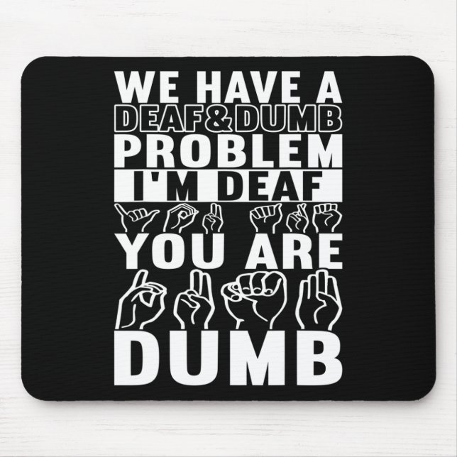 Gebärdensprache - Taubenbewusstsein 16 Mousepad (Vorne)
