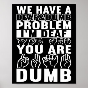 Gebärdensprache - Taubenbewusstsein 16 Poster