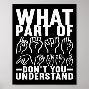 Gebärdensprache - Taubenbewusstsein 17 Poster