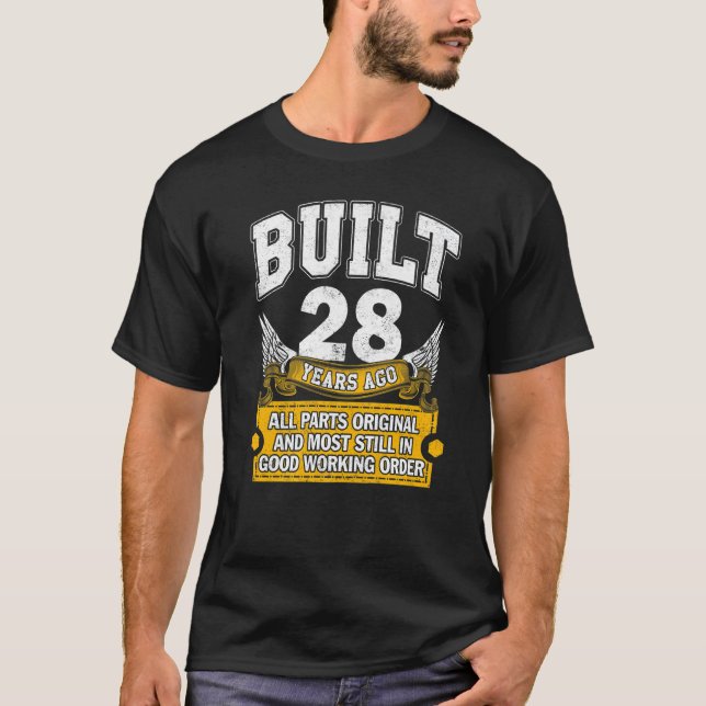 Gebaut 28 Jahre alt Alle Teile Original 28. Geburt T-Shirt (Vorderseite)