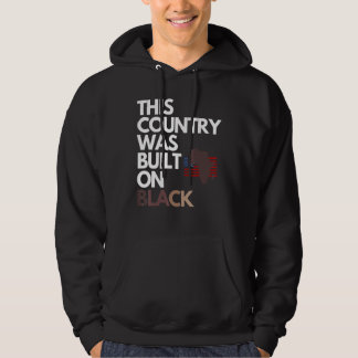 Gebaut am schwarzen Unabhängigkeitstag Hoodie