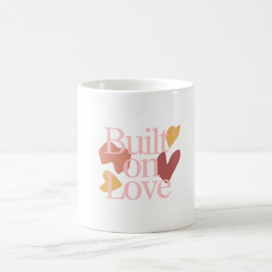 Gebaut auf Liebe – Minimaler Valentinstag-Spruch f Kaffeetasse