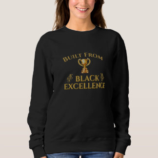 Gebaut aus schwarzer Exzellenz-Legende Sweatshirt