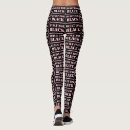 Gebaut für Schwarz Rosa Leggings