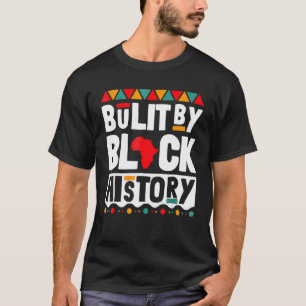 Gebaut von einem Schwarzen Geschichtslehrer Schwar T-Shirt