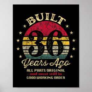 Gebaut vor 36 Jahren 36. Geburtstag Alle Teile Ori Poster