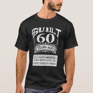 Gebaut vor 60 Jahren 60. Geburtstag Vintag 1962 T-Shirt