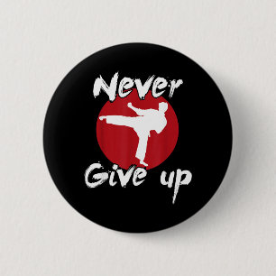 Gebe Karate nie auf Button