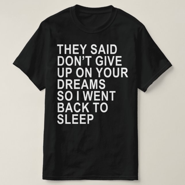 geben nicht auf T-Shirt (Design vorne)