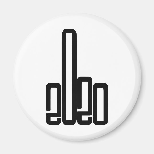 Geben Sie 2020 die Finger 2020-Sind zum Kotzen Magnet (Vorne)