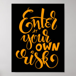 Geben Sie auf Ihr eigenes Risiko Script II Hallowe Poster