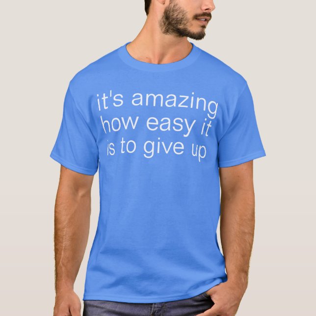 geben Sie auf T-Shirt (Vorderseite)