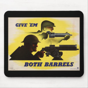 Geben Sie beiden Fässern WW2 Militär & Fabrik Arbe Mousepad