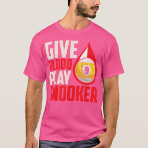 Geben Sie Blood Play Snooker Pool Billiard Snooker T-Shirt