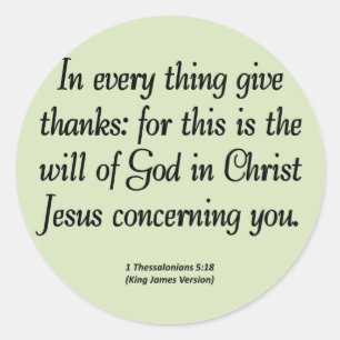 Geben Sie Dank in alles 1 Thessalonians 5:18 Runder Aufkleber