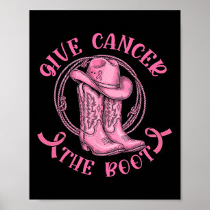 Geben Sie dem Krebs den Western "Boot Pink Breast Poster