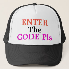 Geben Sie den Code Pls Trucker Hat ein Truckerkappe