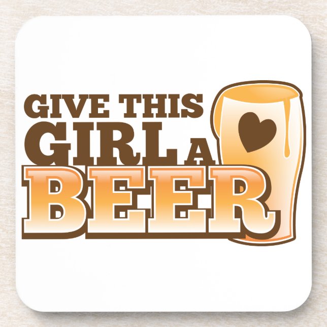 Geben Sie diesem Mädchen ein Bier Nd Untersetzer (Vorderseite)