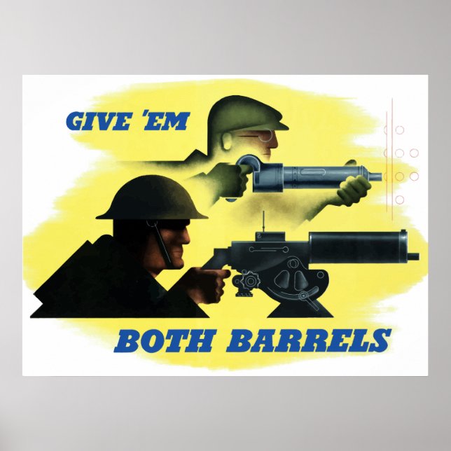 Geben Sie 'Em beide Barrels Poster (Vorne)
