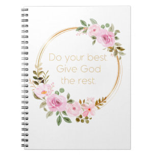 Geben Sie Gott das Beste - Christliche Frauen Notizblock