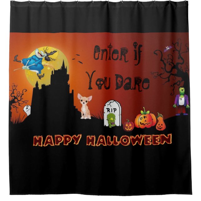 Geben Sie If you wage Happy Halloween ( Chihuahua) Duschvorhang (Vorderseite)
