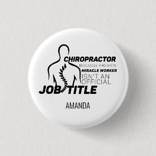 Geben Sie Ihren Namen Chiropractor Gag Novelty Ges Button