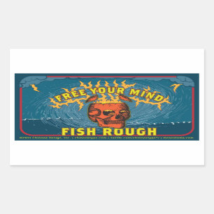 Geben Sie Ihren Verstand frei! Fischen Sie raues! Rechteckiger Aufkleber