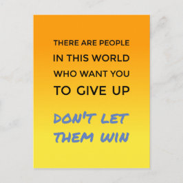 Geben Sie keine positive Einstellung inspirierende Postkarte