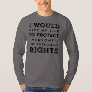 Geben Sie mein Leben an zweiter Stelle Amednment T-Shirt