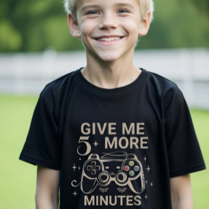 Geben Sie mir 5 Minuten mehr Gamer-T - Shirt