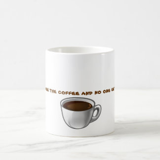 geben Sie mir den Kaffee… Tasse