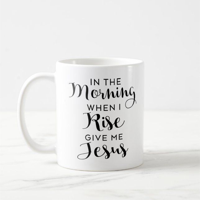 Geben Sie mir Jesus Kaffeetasse (Links)