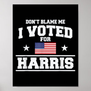 Geben Sie mir nicht die Schuld, ich habe für Harri Poster