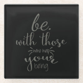 Geben Sie mit denen, die Ihnen helfen, Glasuntersetzer