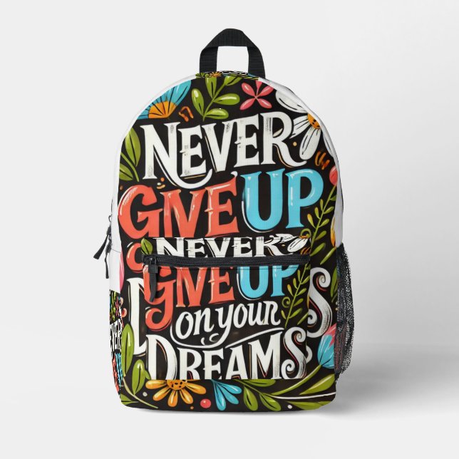 Geben Sie nie auf Ihre Träume Print Cut Nähtasche Bedruckter Rucksack (Vorderseite)