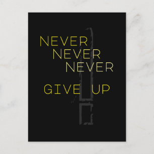 Geben Sie nie auf Postkarte