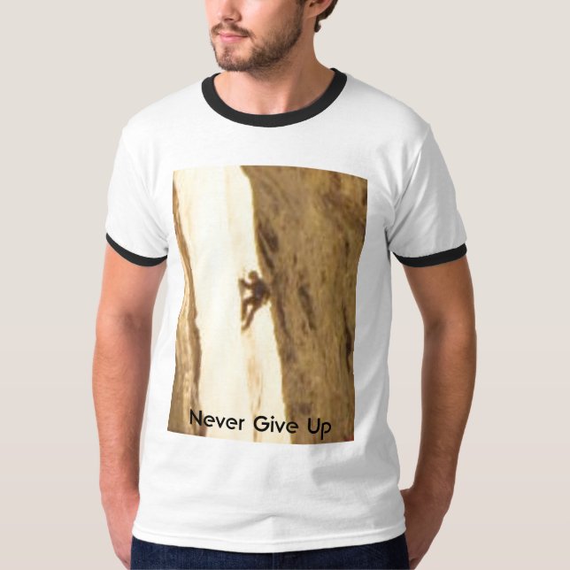 Geben Sie nie auf T-Shirt (Vorderseite)