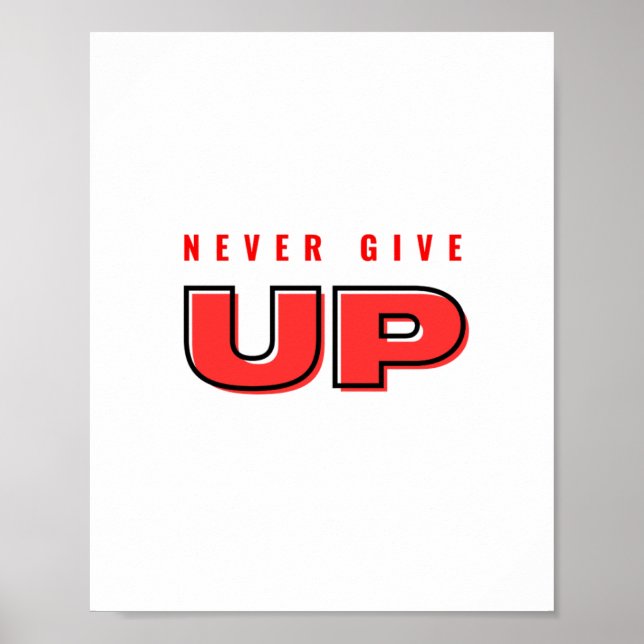 Geben Sie nie rotes Textdesign auf Poster (Vorne)
