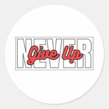 Geben Sie niemals Motivierend Typografie-Zitate au