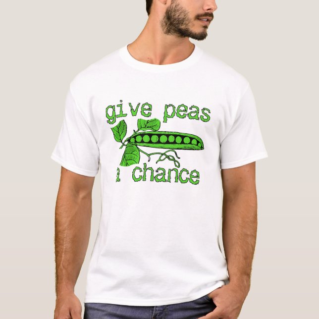 Geben Sie Peas a Chance Funny Peace Shirt Spaß (Vorderseite)